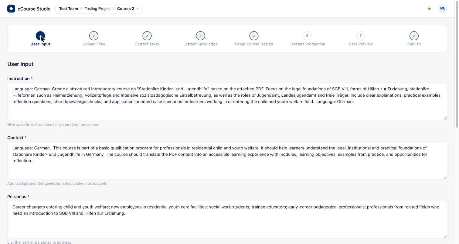 eCourse Studio: oben die Leiste mit den acht Arbeitsschritten von „User Input“ bis „Publish“, darunter das Formular „User Input“ mit den Pflichtfeldern „Instruction“, „Context“ und „Personas“, jeweils als mehrzeiliges Textfeld.