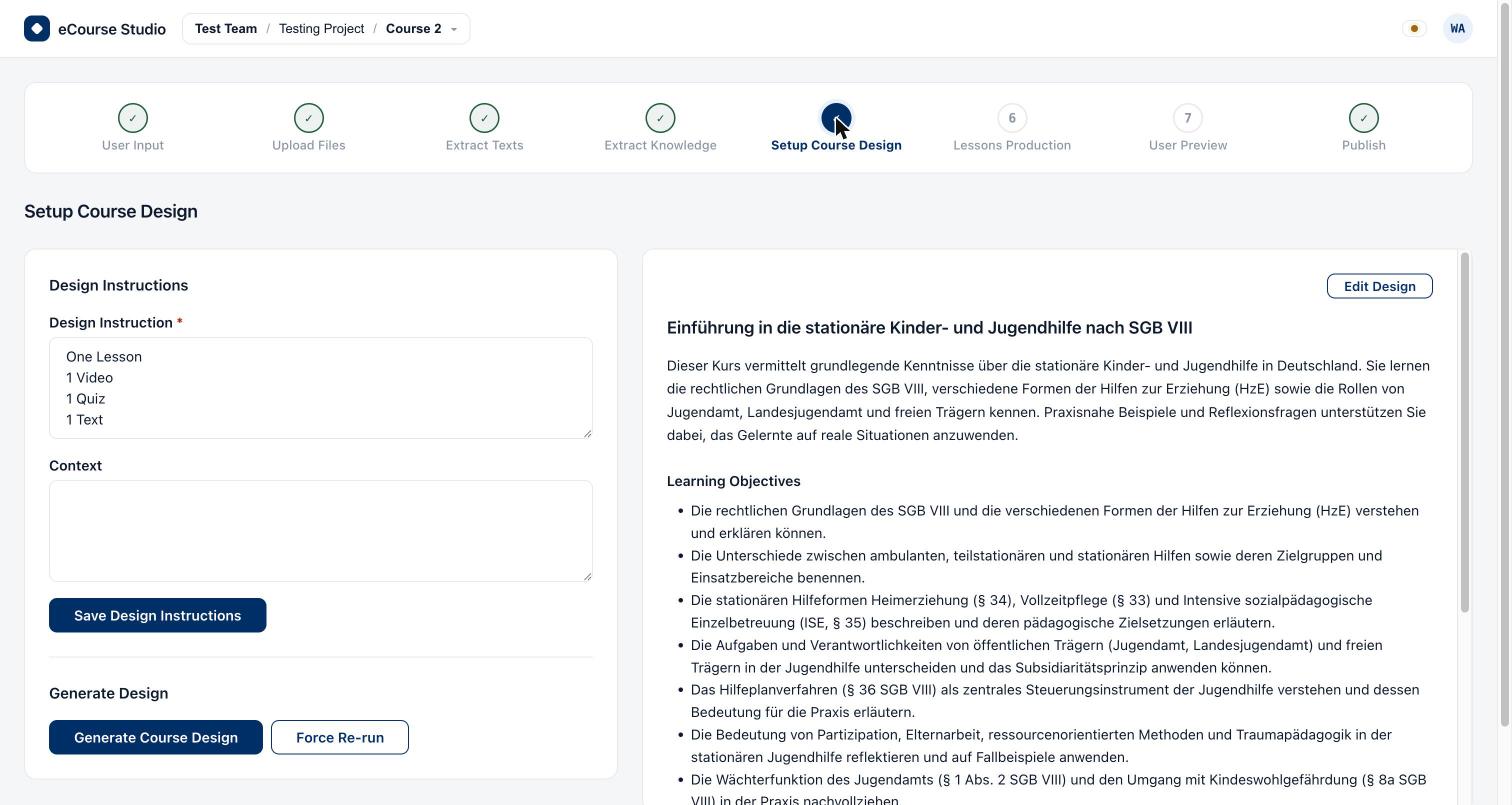 eCourse Studio in der Phase „Setup Course Design“: links die Designvorgabe „One Lesson · 1 Video · 1 Quiz · 1 Text“, rechts der daraus erzeugte Kurs mit Titel, Beschreibung und einer Liste von Lernzielen.